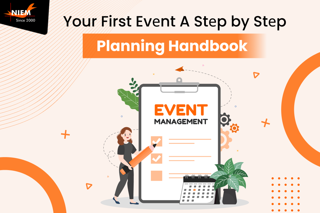 Planning First Your First Evеnt A Stеp by Stеp Planning Handbook - Niem Blog